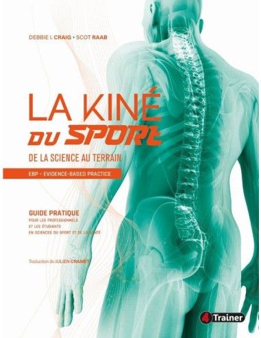 La Kiné Du Sport : De la science au...